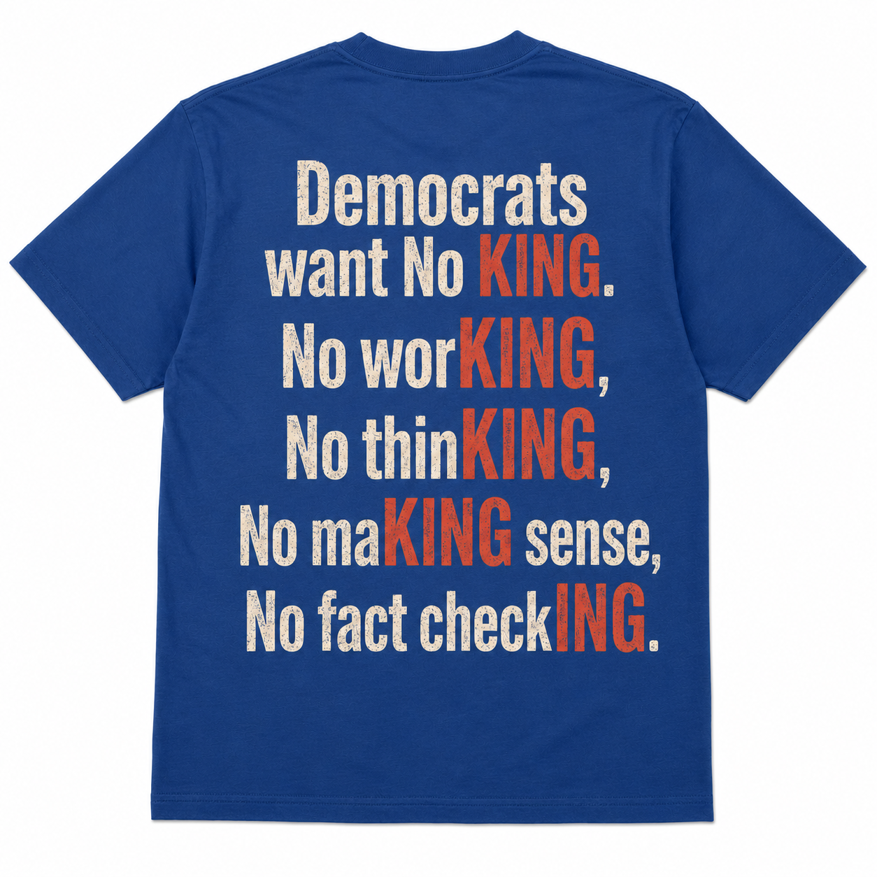 Democrats Want No King Unisex Heavy T-shirt